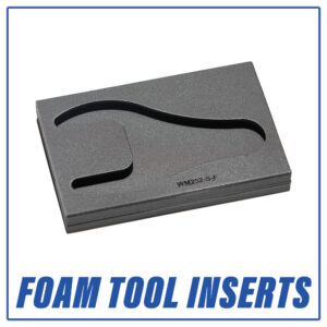 Foam Tool Inserts